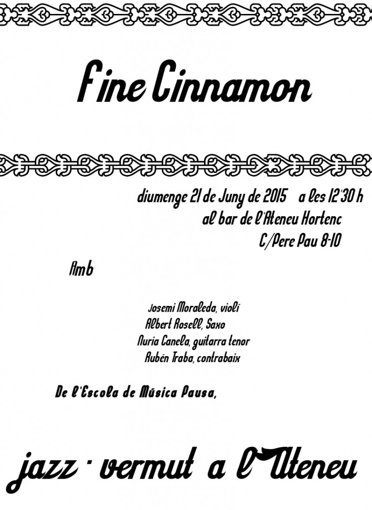 fine cinnamon Juny15